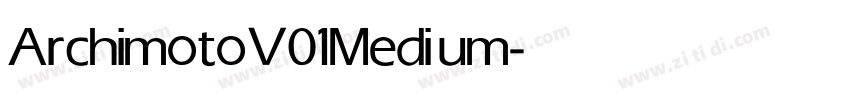 Archimoto V01 Medium字体转换
